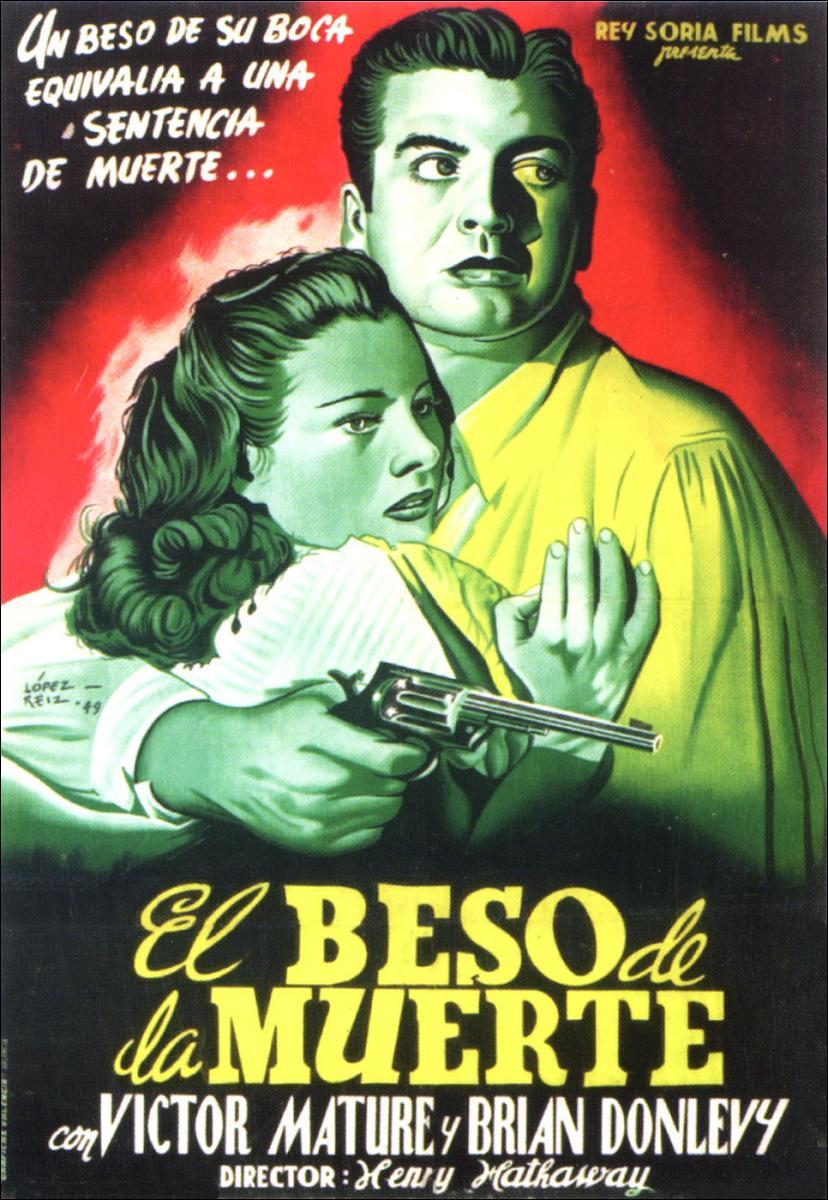El Beso de la Muerte (1947)